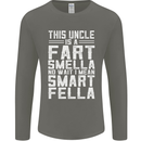 Uncle Is a Fart Smella Funny Fathers Day Mens Long Sleeve T-Shirt Charcoal