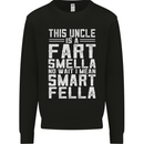 Uncle Is a Fart Smella Funny Fathers Day Mens Sweatshirt Jumper Black