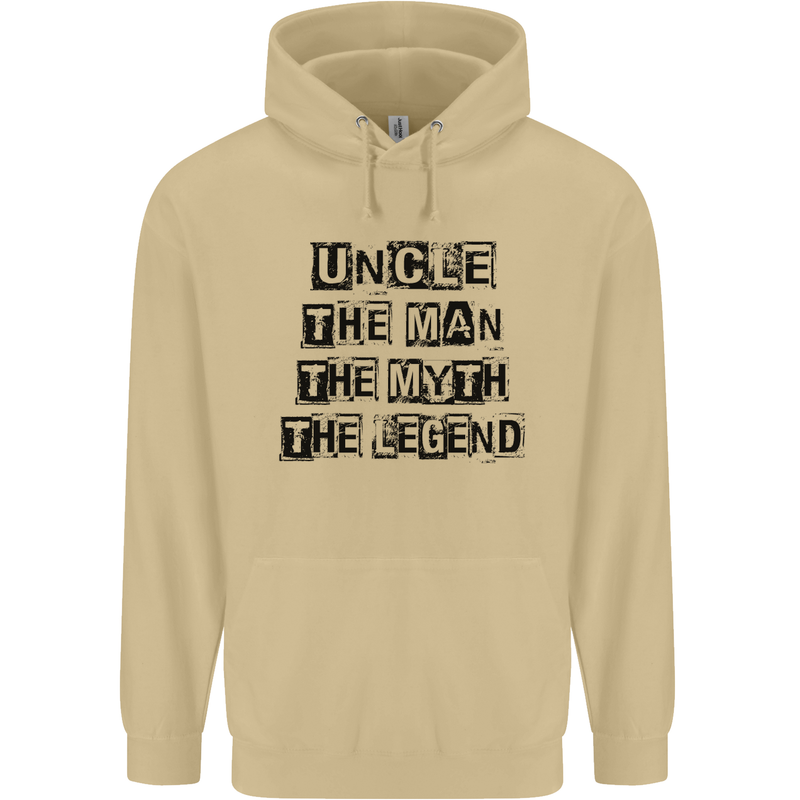 Uncle the Man the Myth the Legend Mens 80% Cotton Hoodie Sand