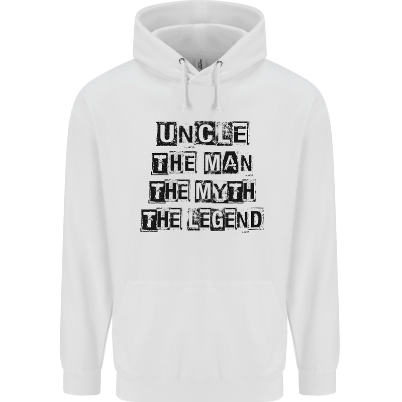 Uncle the Man the Myth the Legend Mens 80% Cotton Hoodie White