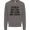 Uncle the Man the Myth the Legend Mens Sweatshirt Jumper Charcoal
