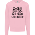 Uncle the Man the Myth the Legend Mens Sweatshirt Jumper Light Pink