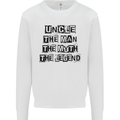 Uncle the Man the Myth the Legend Mens Sweatshirt Jumper White