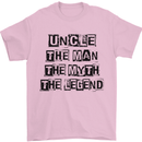Uncle the Man the Myth the Legend Mens T-Shirt Cotton Gildan Light Pink
