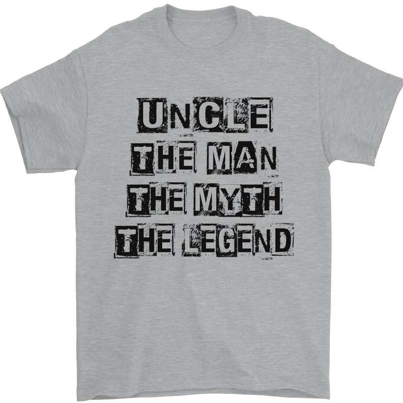 Uncle the Man the Myth the Legend Mens T-Shirt Cotton Gildan Sports Grey
