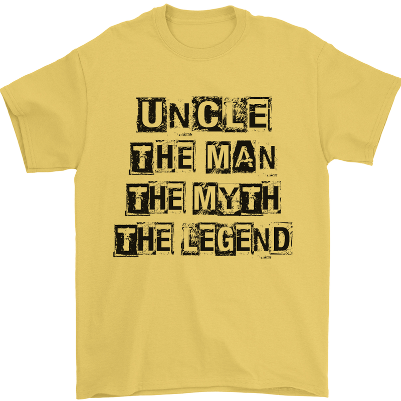 Uncle the Man the Myth the Legend Mens T-Shirt Cotton Gildan Yellow