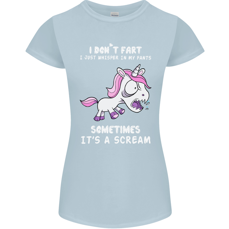 Unicorn I Don't Fart Funny Farting Farter Womens Petite Cut T-Shirt Light Blue