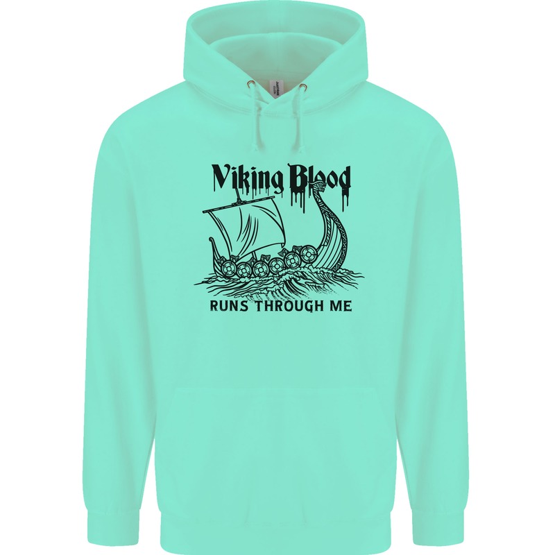 Viking Blood Runs Through Me Ship Sailing Childrens Kids Hoodie Peppermint