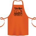 Viking Blood Runs Through Me Ship Sailing Cotton Apron 100% Organic Orange
