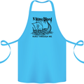 Viking Blood Runs Through Me Ship Sailing Cotton Apron 100% Organic Turquoise