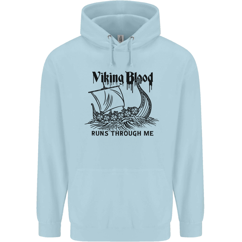Viking Blood Runs Through Me Ship Sailing Mens 80% Cotton Hoodie Light Blue