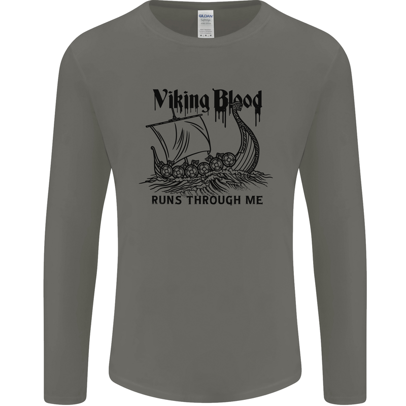 Viking Blood Runs Through Me Ship Sailing Mens Long Sleeve T-Shirt Charcoal