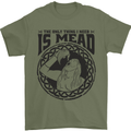 Viking Mead Funny Alcohol Beer Drunk Mens T-Shirt 100% Cotton Military Green