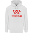 Vote For Pedro Childrens Kids Hoodie White
