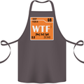 WTF Periodic Table Chemistry Geek Funny Cotton Apron 100% Organic Dark Grey