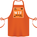 WTF Periodic Table Chemistry Geek Funny Cotton Apron 100% Organic Orange