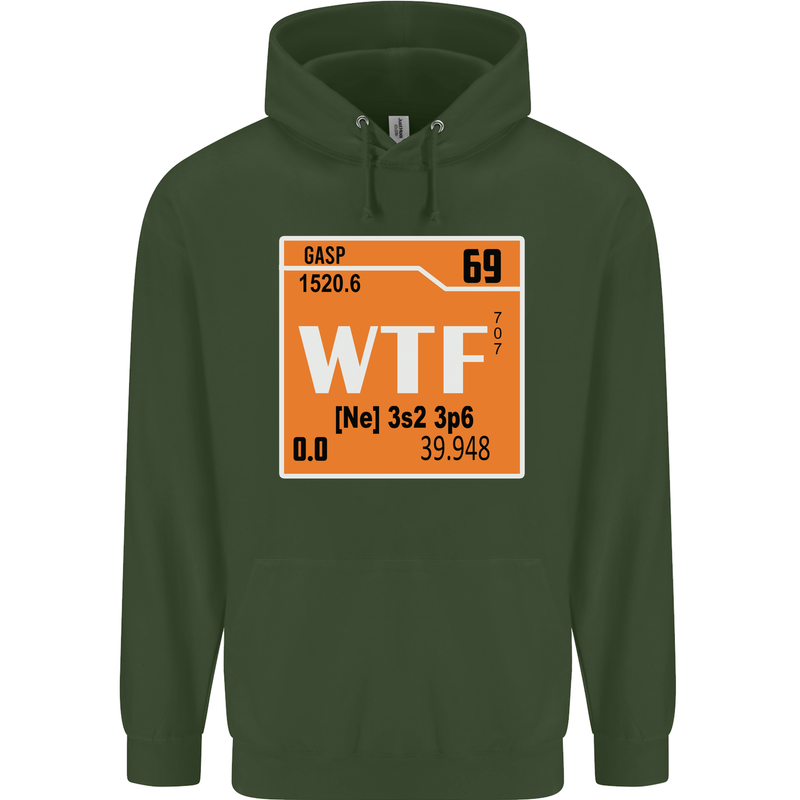 WTF Periodic Table Chemistry Geek Funny Mens 80% Cotton Hoodie Forest Green