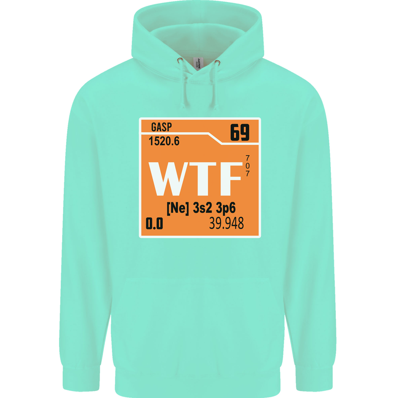 WTF Periodic Table Chemistry Geek Funny Mens 80% Cotton Hoodie Peppermint