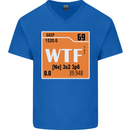 WTF Periodic Table Chemistry Geek Funny Mens V-Neck Cotton T-Shirt Royal Blue