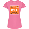 WTF Periodic Table Chemistry Geek Funny Womens Petite Cut T-Shirt Azalea