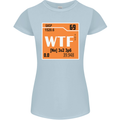 WTF Periodic Table Chemistry Geek Funny Womens Petite Cut T-Shirt Light Blue