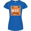 WTF Periodic Table Chemistry Geek Funny Womens Petite Cut T-Shirt Royal Blue