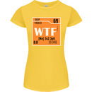 WTF Periodic Table Chemistry Geek Funny Womens Petite Cut T-Shirt Yellow