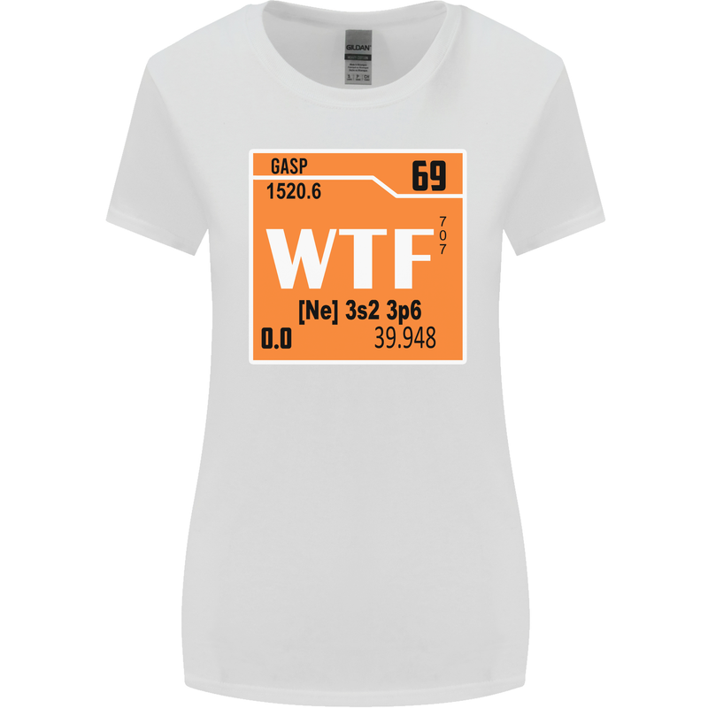 WTF Periodic Table Chemistry Geek Funny Womens Wider Cut T-Shirt White