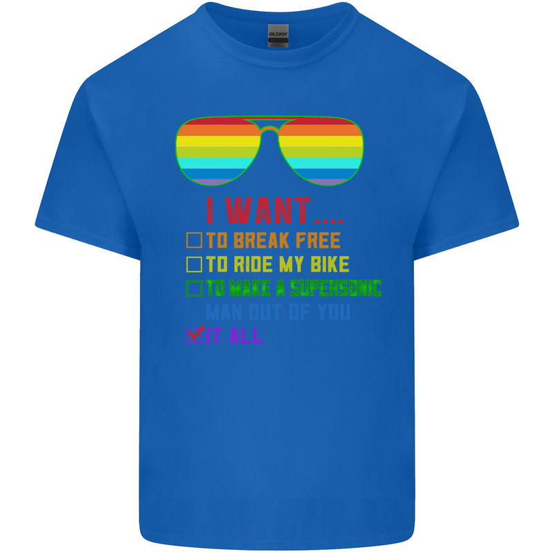 Want to Break Free Ride My Bike Funny LGBT Mens Cotton T-Shirt Tee Top Royal Blue