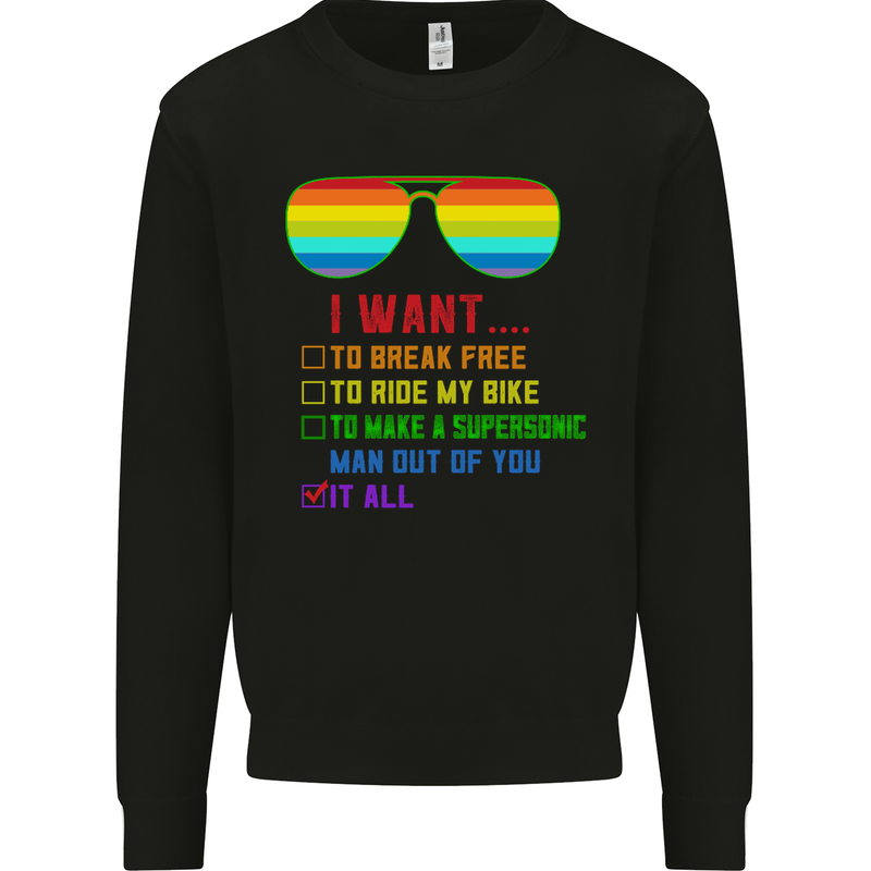 Want to Break Free Ride My Bike Funny LGBT Mens Sweatshirt Jumper Black