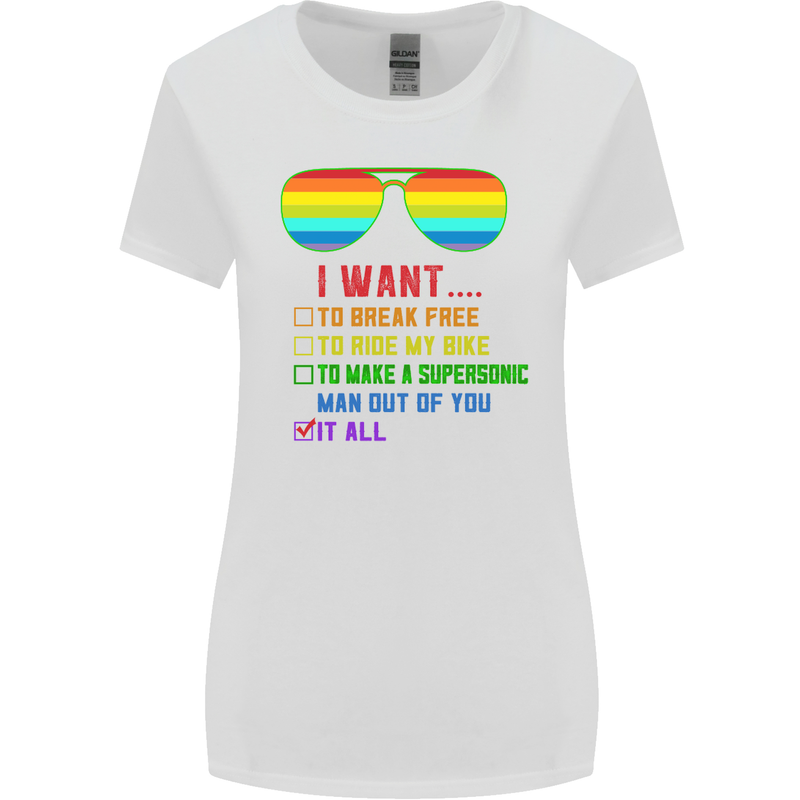 Want to Break Free Ride My Bike Funny LGBT Womens Wider Cut T-Shirt White