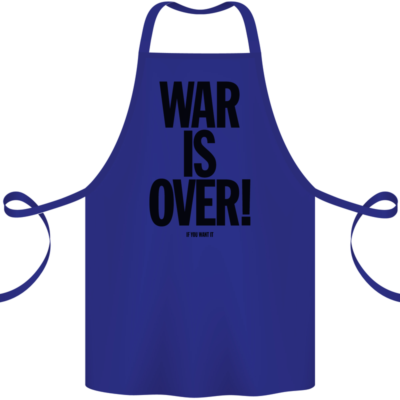 War Is Over if You Want It John Lennon Cotton Apron 100% Organic Royal Blue