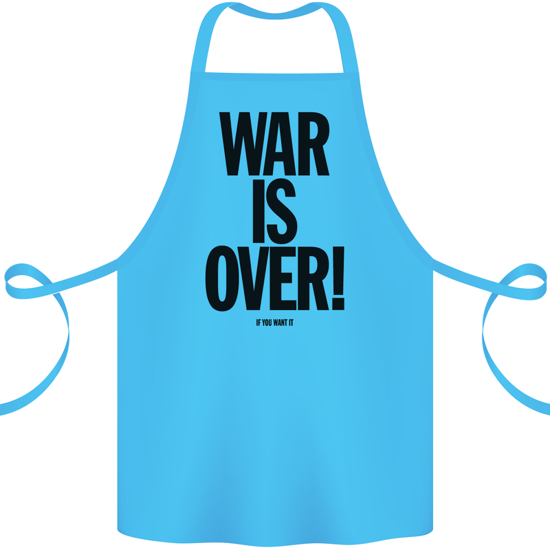 War Is Over if You Want It John Lennon Cotton Apron 100% Organic Turquoise