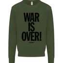 War Is Over if You Want It John Lennon Kids Sweatshirt Jumper Forest Green