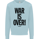 War Is Over if You Want It John Lennon Kids Sweatshirt Jumper Light Blue