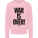 War Is Over if You Want It John Lennon Kids Sweatshirt Jumper Light Pink