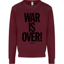 War Is Over if You Want It John Lennon Kids Sweatshirt Jumper Maroon