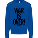 War Is Over if You Want It John Lennon Kids Sweatshirt Jumper Royal Blue