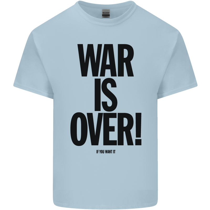War Is Over if You Want It John Lennon Kids T-Shirt Childrens Light Blue