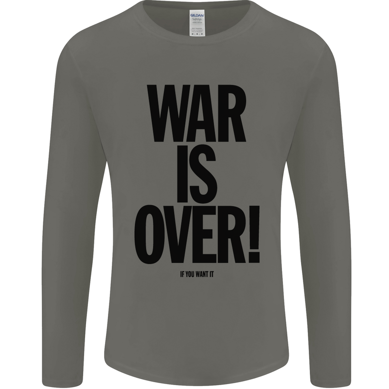 War Is Over if You Want It John Lennon Mens Long Sleeve T-Shirt Charcoal
