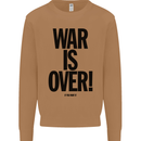 War Is Over if You Want It John Lennon Mens Sweatshirt Jumper Caramel Latte