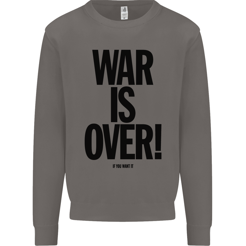 War Is Over if You Want It John Lennon Mens Sweatshirt Jumper Charcoal