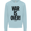 War Is Over if You Want It John Lennon Mens Sweatshirt Jumper Light Blue