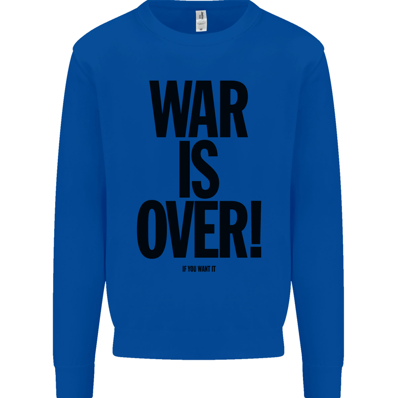 War Is Over if You Want It John Lennon Mens Sweatshirt Jumper Royal Blue