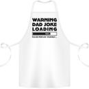 Warning Dad Joke Loading Father's Day Funny Cotton Apron 100% Organic White