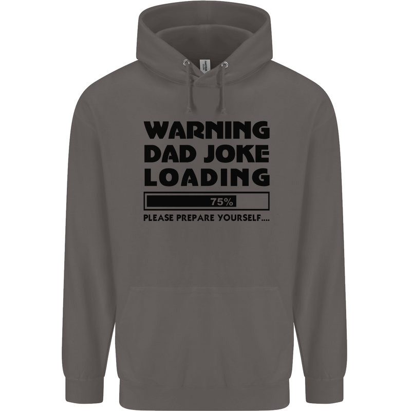 Warning Dad Joke Loading Father's Day Funny Mens 80% Cotton Hoodie Charcoal