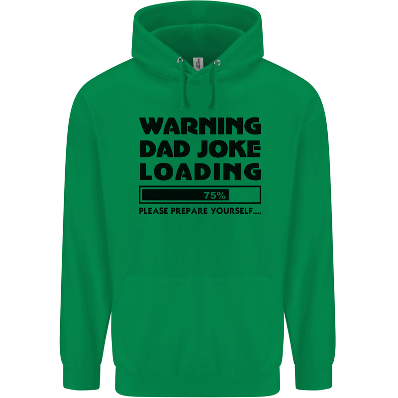 Warning Dad Joke Loading Father's Day Funny Mens 80% Cotton Hoodie Irish Green