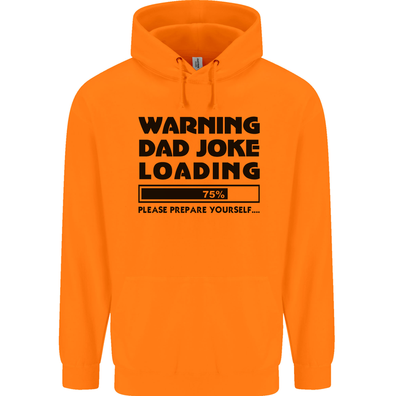 Warning Dad Joke Loading Father's Day Funny Mens 80% Cotton Hoodie Orange