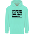 Warning Dad Joke Loading Father's Day Funny Mens 80% Cotton Hoodie Peppermint