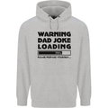 Warning Dad Joke Loading Father's Day Funny Mens 80% Cotton Hoodie Sports Grey